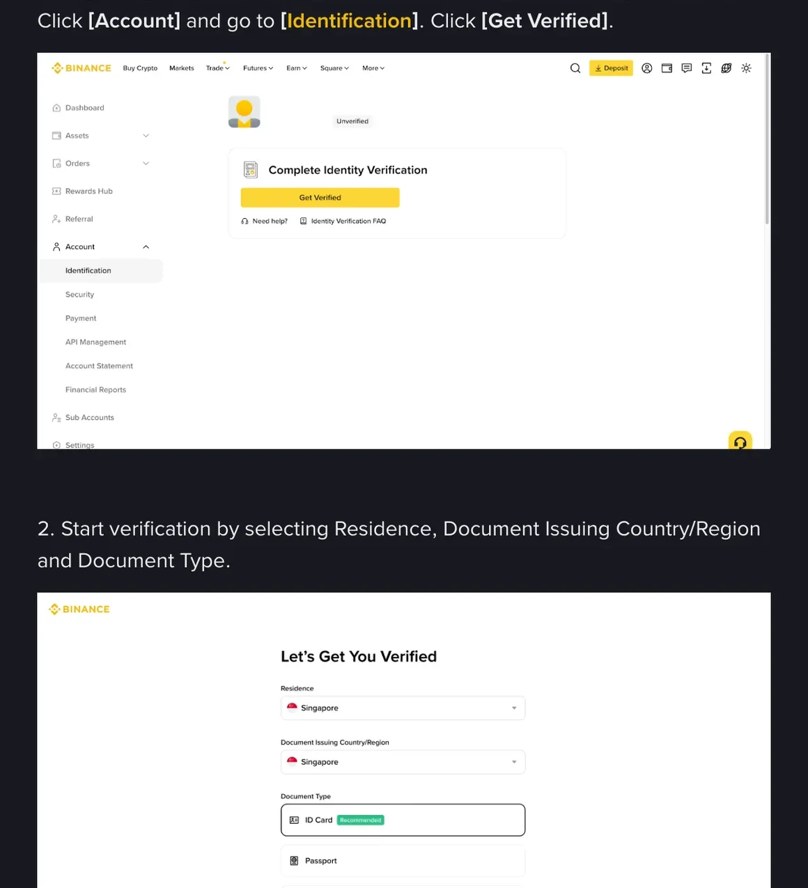 Two screens from a Binance help article: an unverified desktop account offering Complete Identity Verification, and below it a form on which your country of residence and the country that issued your ID are picked in two separate boxes, with ID Card and Passport offered as document types