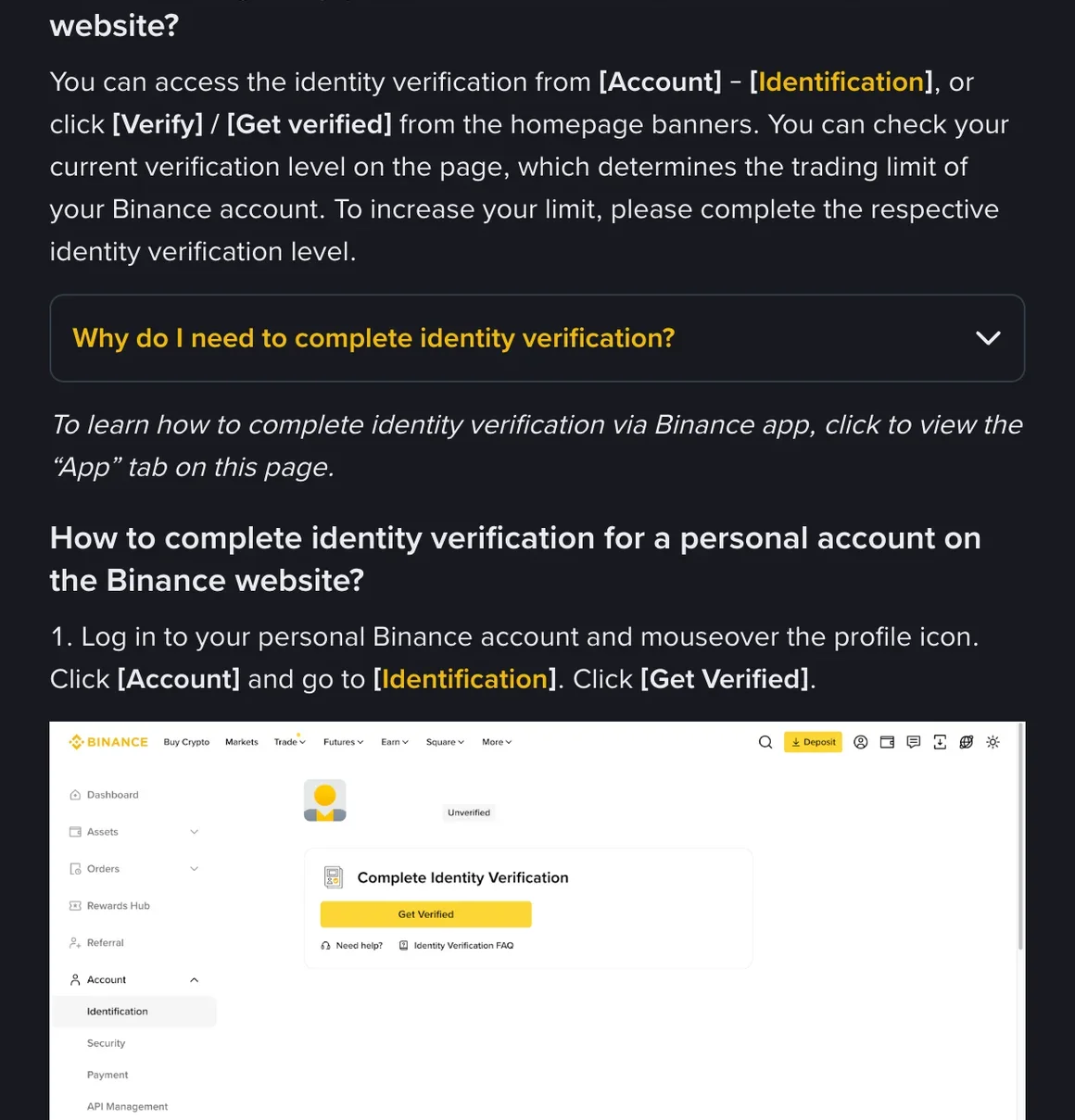 Binance Help Center text on where to verify a personal account on the website, above the Identification page showing an Unverified label and a Get Verified button